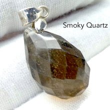 Load image into Gallery viewer, Pendant Smoky Quartz  | Faceted Bead | 925 Sterling Silver | Base Chakra | Physical and emotional harmony and balance | Sagittarius Capricorn stone | Genuine Gems from Crystal Heart Melbourne Australia since 1986