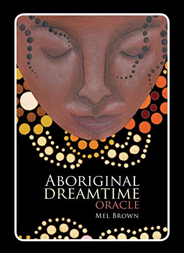Aboriginal Dreamtime Oracle | Mel Brown | 40 Card Deck  | Crystal Heart Since 1986 |
