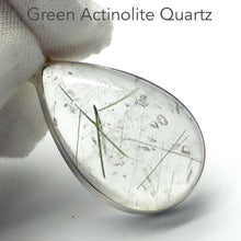 Load image into Gallery viewer, Green Actinolite in Very Clear Quartz Pendant | Teardrop Cabochon | Bezel Set | Open Back | 925 Sterling Silver | Protective | Self Esteem | Direction | Genuine Gems from Crystal Heart Melbourne Australia since 1986